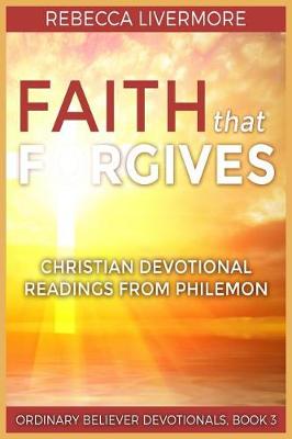 Book cover for Faith that Forgives