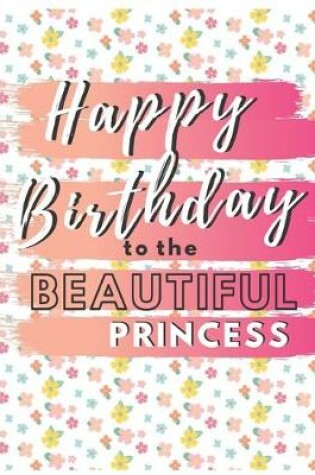 Cover of Happy Birthday To The Beautiful Princess