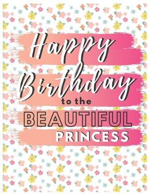 Book cover for Happy Birthday To The Beautiful Princess