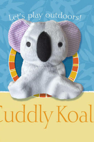 Cover of Cuddly Koala