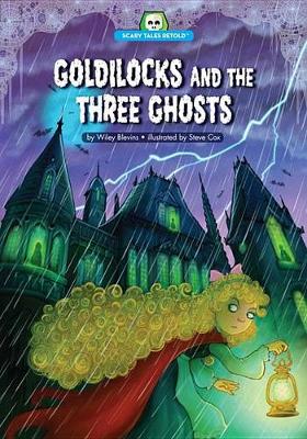 Book cover for Goldilocks and the Three Ghosts
