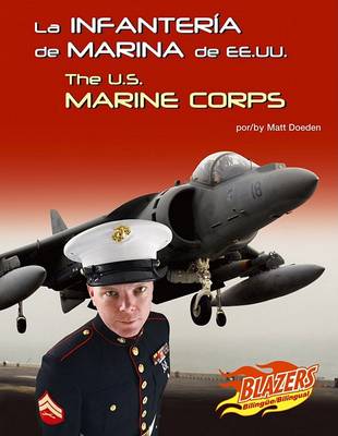 Cover of La Infanter�a de Marina de Ee.Uu./The U.S. Marine Corps