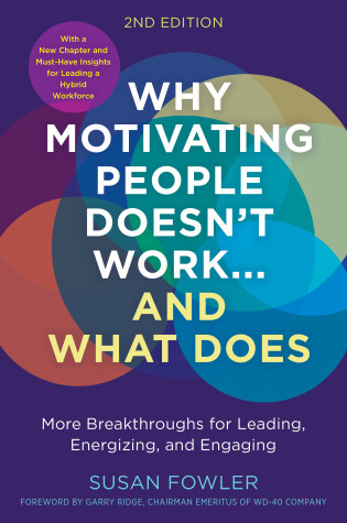 Cover of Why Motivating People Doesn't Work...and What Does, Second Edition
