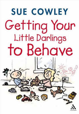 Book cover for Getting Your Little Darlings to Behave