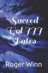 Book cover for Sacred Vol III. Fates