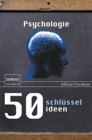 Cover of 50 Schlüsselideen Psychologie