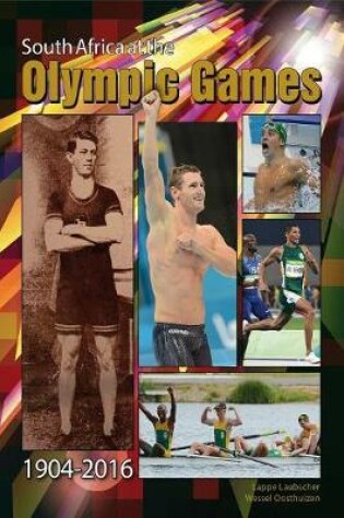 Cover of South Africa at the Olympic Games 1904 - 2016