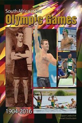 Cover of South Africa at the Olympic Games 1904 - 2016