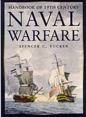 Book cover for The Handbook of 19th Century Naval Warfare