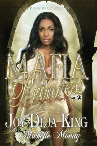 Cover of Mafia Princess part 2 (Married To The Mob)