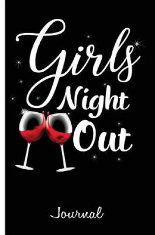 Cover of Girls Night Out Journal
