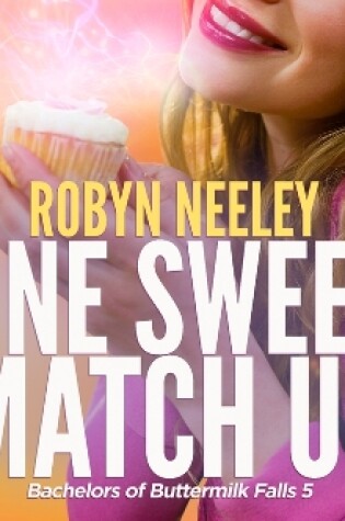 Cover of One Sweet Match Up
