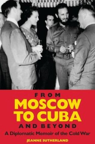 Cover of From Moscow to Cuba and Beyond