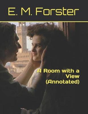 Book cover for A Room with a View (Annotated)