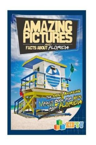 Cover of Amazing Pictures and Facts about Florida