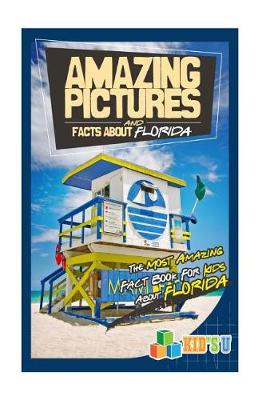 Book cover for Amazing Pictures and Facts about Florida