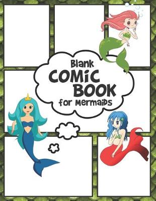 Book cover for Blank COMIC BOOK for Mermaids
