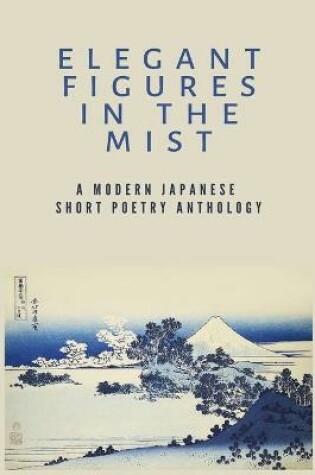 Cover of Elegant Figures in the Mist