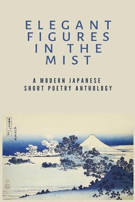 Book cover for Elegant Figures in the Mist