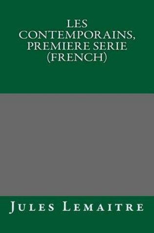Cover of Les Contemporains, Premiere Serie (French)