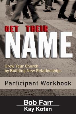 Cover of Get Their Name: Participant Workbook