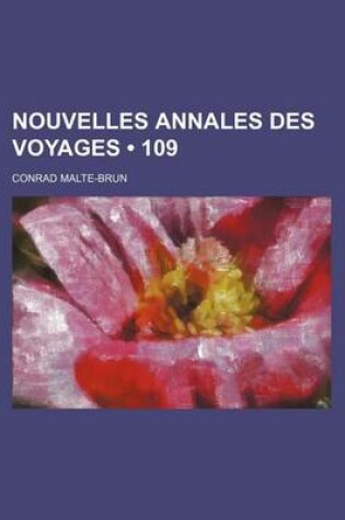 Cover of Nouvelles Annales Des Voyages (109)