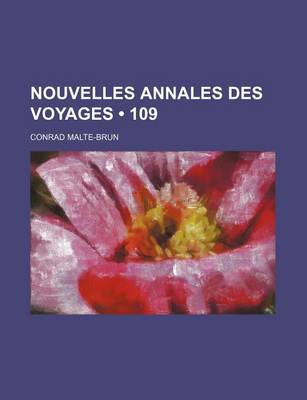 Book cover for Nouvelles Annales Des Voyages (109)