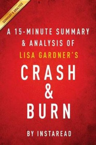 Cover of Summary of Crash & Burn