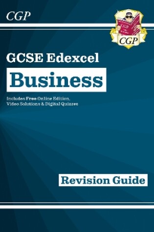 Cover of GCSE Business Edexcel Revision Guide - for the Grade 9-1 Course