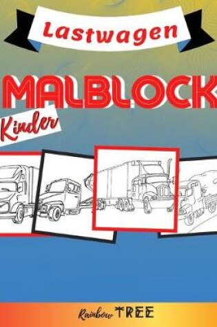 Cover of Kinder Malblock - Lastwagen