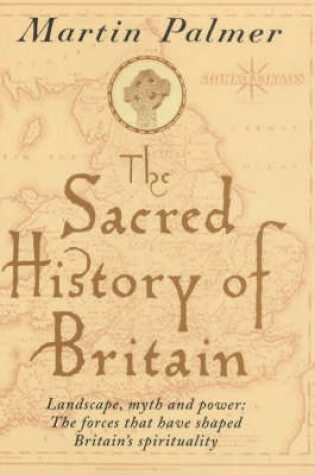 Cover of The Sacred History of Britain