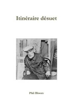 Cover of Itineraire Desuet