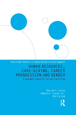 Cover of Human Resources, Care Giving, Career Progression and Gender