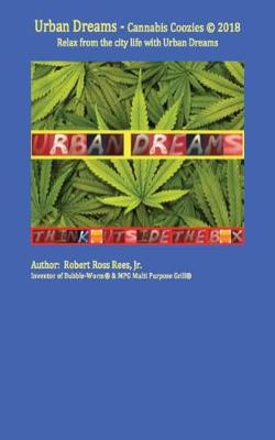 Book cover for Urban Dreams - Cannabis Coozies