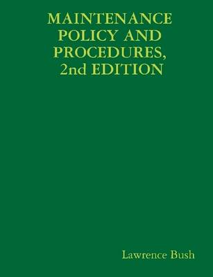 Book cover for Maintenance Policy and Procedures, 2nd Edition