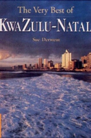 Cover of The Very Best of Kwazulu-Natal