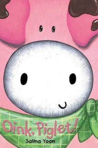 Cover of Oink, Piglet