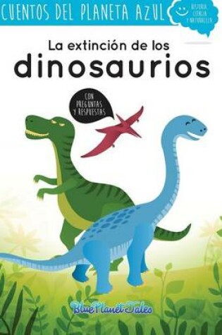Cover of La Extincion de Los Dinosaurios