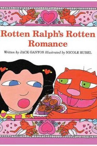 Cover of Rotten Ralph's Rotten Romance