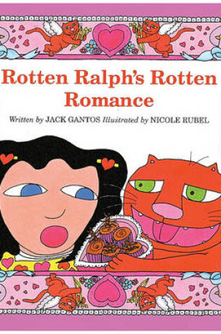 Cover of Rotten Ralph's Rotten Romance