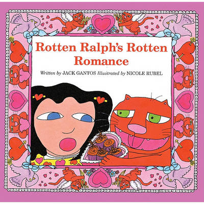Book cover for Rotten Ralph's Rotten Romance