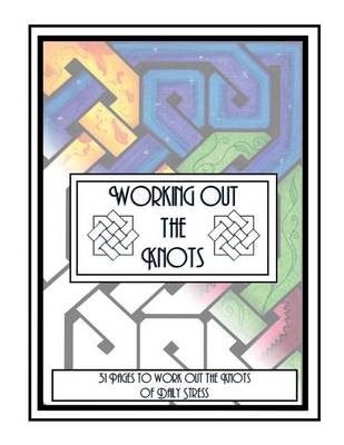 Cover of Working Out the Knots