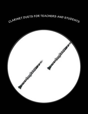 Book cover for Clarinet Duets for Teachers and Students