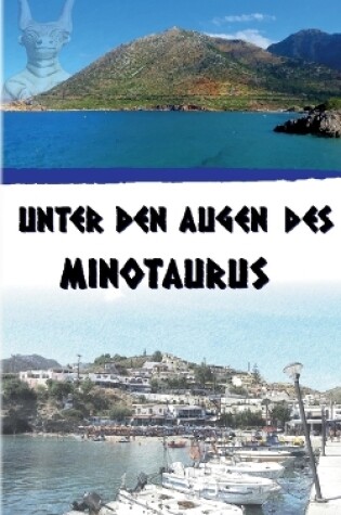 Cover of Unter den Augen des Minotaurus