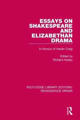 Cover of Essays on Shakespeare and Elizabethan Drama