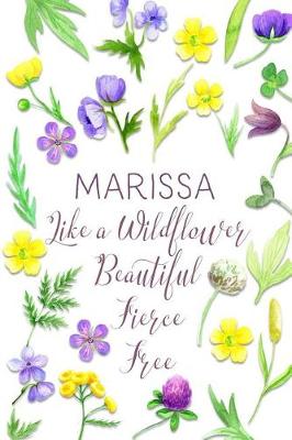Book cover for Marissa Like a Wildflower Beautiful Fierce Free