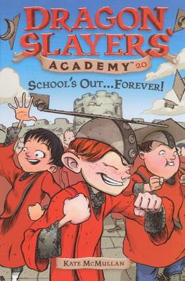 Book cover for School's Out... Forever!