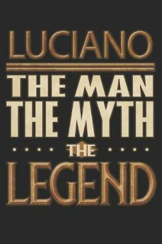 Cover of Luciano The Man The Myth The Legend