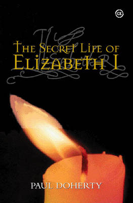 Book cover for The Secret Life of Elizabeth I