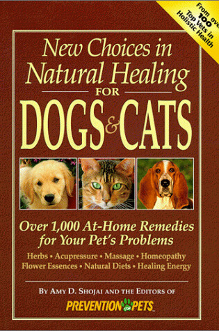 Cover of New Choices in Natural Healing for Dogs and Cats